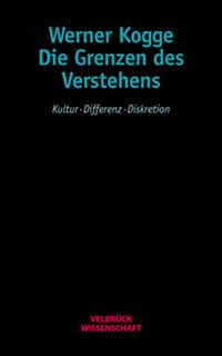 Produktbild: Die Grenzen des Verstehens