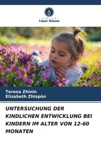 Produktbild: Untersuchung der Kindlichen Entwicklung bei Kindern im Alter von 12-60 Monaten