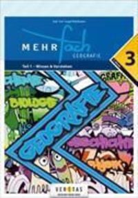 Produktbild: Mehrfach. Geografie 3. SJ. Teil 1. Wissen und Verstehen