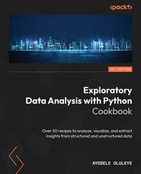 Produktbild: Exploratory Data Analysis with Python Cookbook