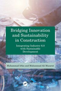 Produktbild: Bridging Innovation and Sustainability in Construction