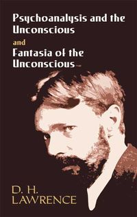 Produktbild: Lawrence, D: Psychoanalysis and the Unconscious and Fantasia
