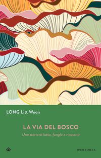 Produktbild: La via del bosco