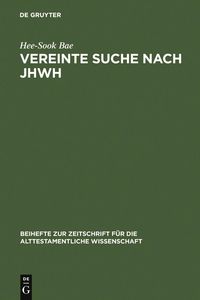 Produktbild: Vereinte Suche nach JHWH