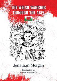 Produktbild: The Welsh Warrior through the Ages