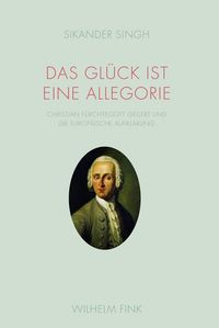 Produktbild: Das Gl&uuml;ck ist eine Allegorie