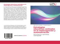 Produktbild: Estrategias educativas centradas en la metacognici&oacute;n y automotivaci&oacute;n
