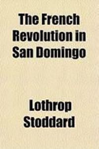 Produktbild: The French Revolution in San Domingo