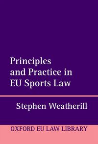 Produktbild: Principles and Practice in EU Sports Law