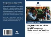 Produktbild: Auswirkungen der Heirat und des sozio&ouml;konomischen Hintergrunds auf das Paar
