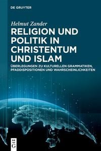 Produktbild: Religion und Politik in Christentum und Islam