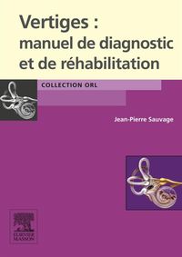 Produktbild: Vertiges : manuel de diagnostic et de r&eacute;habilitation