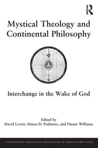 Produktbild: Mystical Theology and Continental Philosophy