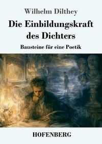 Produktbild: Die Einbildungskraft des Dichters