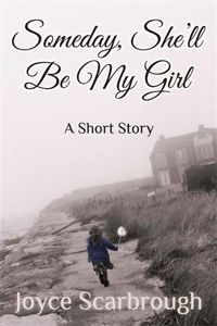 Produktbild: Someday, She'll Be My Girl