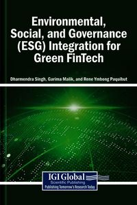Produktbild: Environmental, Social, and Governance (ESG) Integration for Green FinTech