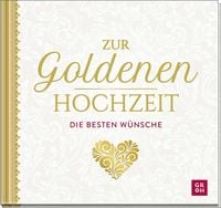 Produktbild Zur Goldenen Hochzeit die besten Wünsche