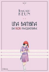 Produktbild: Una bambina da non frequentare