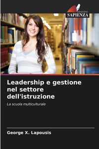 Produktbild: Leadership e gestione nel settore dell'istruzione