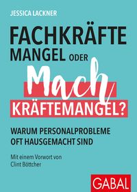Produktbild: Fachkr&auml;ftemangel oder Machkr&auml;ftemangel?