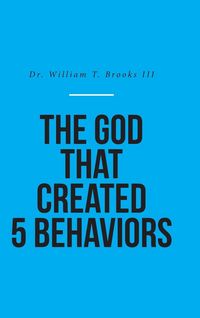 Produktbild: The God That Created 5 Behaviors