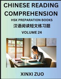 Produktbild: Chinese Reading Comprehension (Part 24)- Read Captivating Traditional Chinese Stories with Multiple Questions and Answers, Learn Ancient Culture, HSK Preparation Books