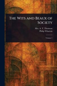Produktbild: The Wits and Beaux of Society