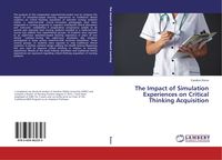 Produktbild: The Impact of Simulation Experiences on Critical Thinking Acquisition