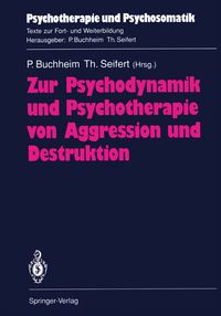 Produktbild: Zur Psychodynamik und Psychotherapie von Aggression und Destruktion