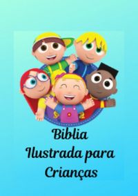 Produktbild: B&iacute;blia Ilustrada Para Crian&ccedil;as