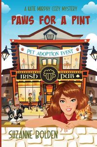 Produktbild: Paws for a Pint, A Katie Murphy Cozy Mystery