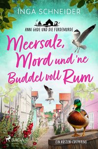 Produktbild: Meersalz, Mord und 'ne Buddel voll Rum - Anni Gade und die F&ouml;rdemorde