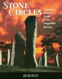 Produktbild: Stone Circles: A Modern Builder's Guide to the Megalithic Revival