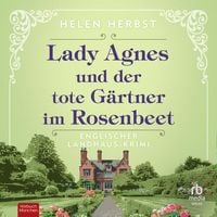 Produktbild: Lady Agnes und der tote G&auml;rtner im Rosenbeet