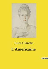 Produktbild: L'Am&eacute;ricaine