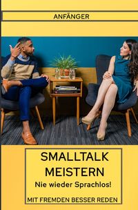 Produktbild: Smalltalk f&uuml;r Anf&auml;nger Nie wieder Sprachlos