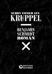 Produktbild: Schon immer ein Kr&uuml;ppel