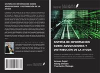 Produktbild: Sistema De Informaci&oacute;n Sobre Adquisiciones Y Distribuci&oacute;n De La Ayuda