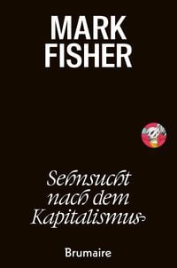 Produktbild: Sehnsucht nach dem Kapitalismus