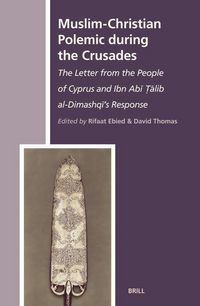 Produktbild: Muslim-Christian Polemic During the Crusades