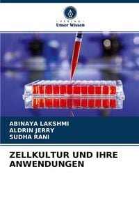 Produktbild: Zellkultur und Ihre Anwendungen