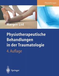 Produktbild: Physiotherapeutische Behandlungen in der Traumatologie