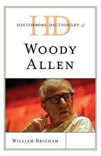 Produktbild: Historical Dictionary of Woody Allen