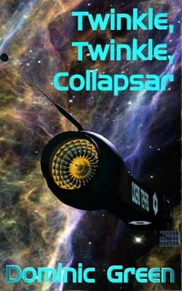 Produktbild: Twinkle, Twinkle, Collapsar