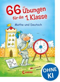 Produktbild: 66 &Uuml;bungen f&uuml;r die 1. Klasse - Mathe und Deutsch