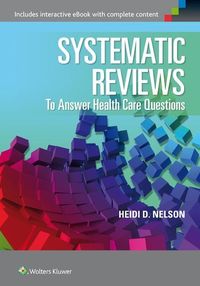 Produktbild: Nelson, H: Systematic Reviews to Answer Health Care Question