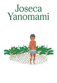 Produktbild: Joseca Yanomami: Our Forest-Land