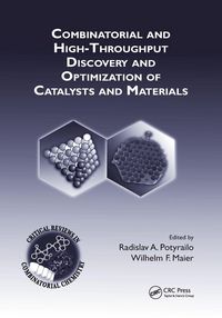 Produktbild: Combinatorial and High-Throughput Discovery and Optimization of Catalysts and Materials