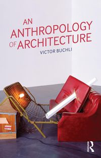Produktbild: An Anthropology of Architecture