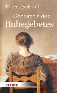 Produktbild: Geheimnis des Ruhegebetes